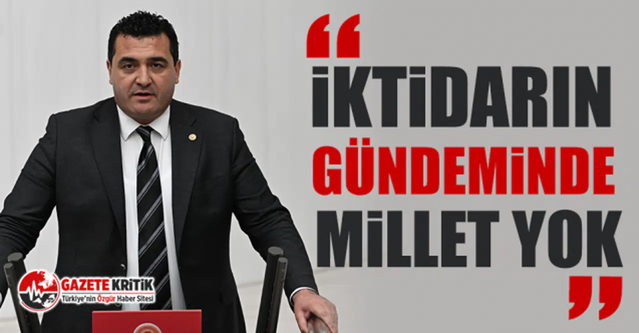 CHP'li Ulaş Karasu: İktidarın Gündeminde Millet Yok