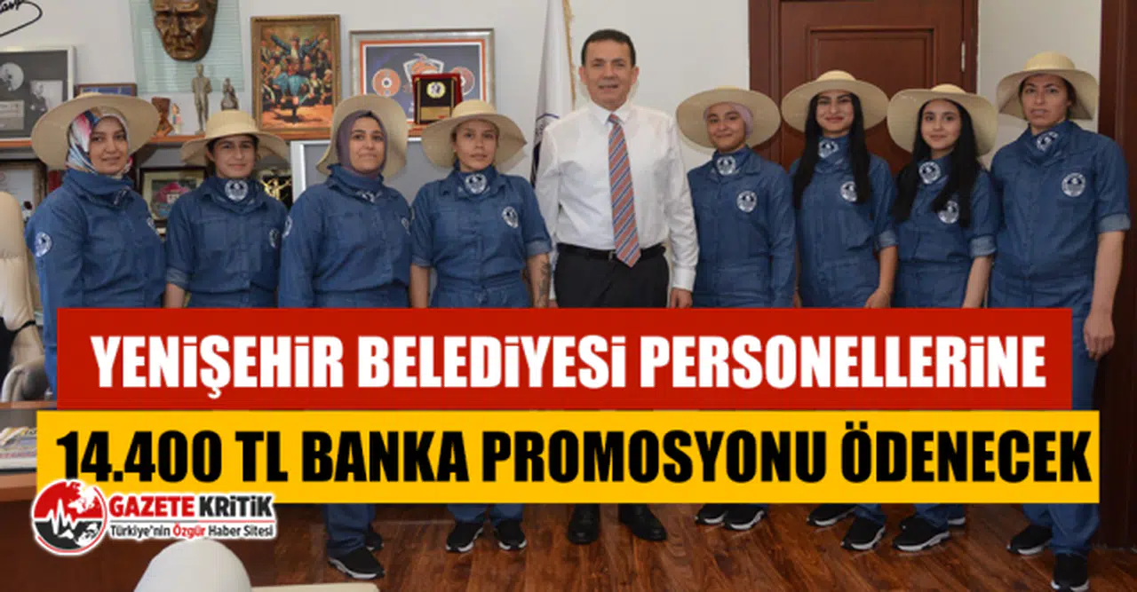Yenişehir Belediyesi personellerine 14.400 TL banka promosyonu ödenecek