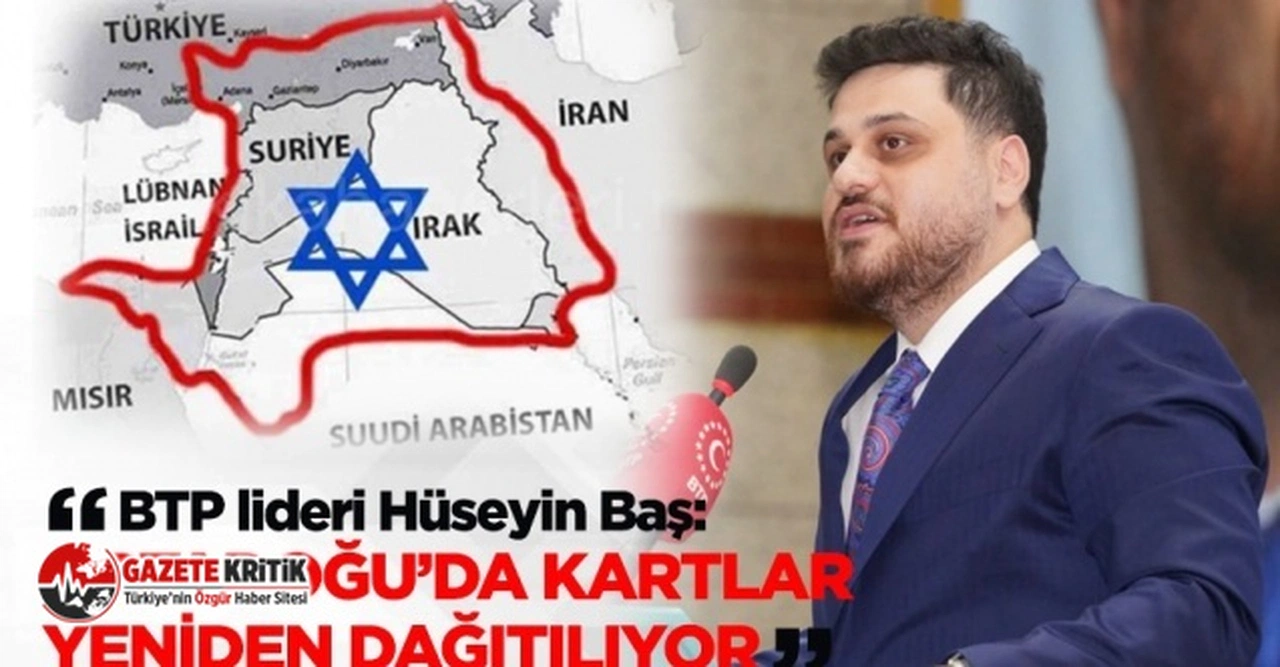 BTP lideri Hüseyin Baş:“Filistin’in yanındayız ama Hamas’ın harekatı Filistin halkının yararına değil”