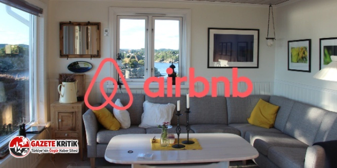 İzin almadan Airbnb üzerinde konut kiralayanlara 1 milyon lira ceza uygulanacak!