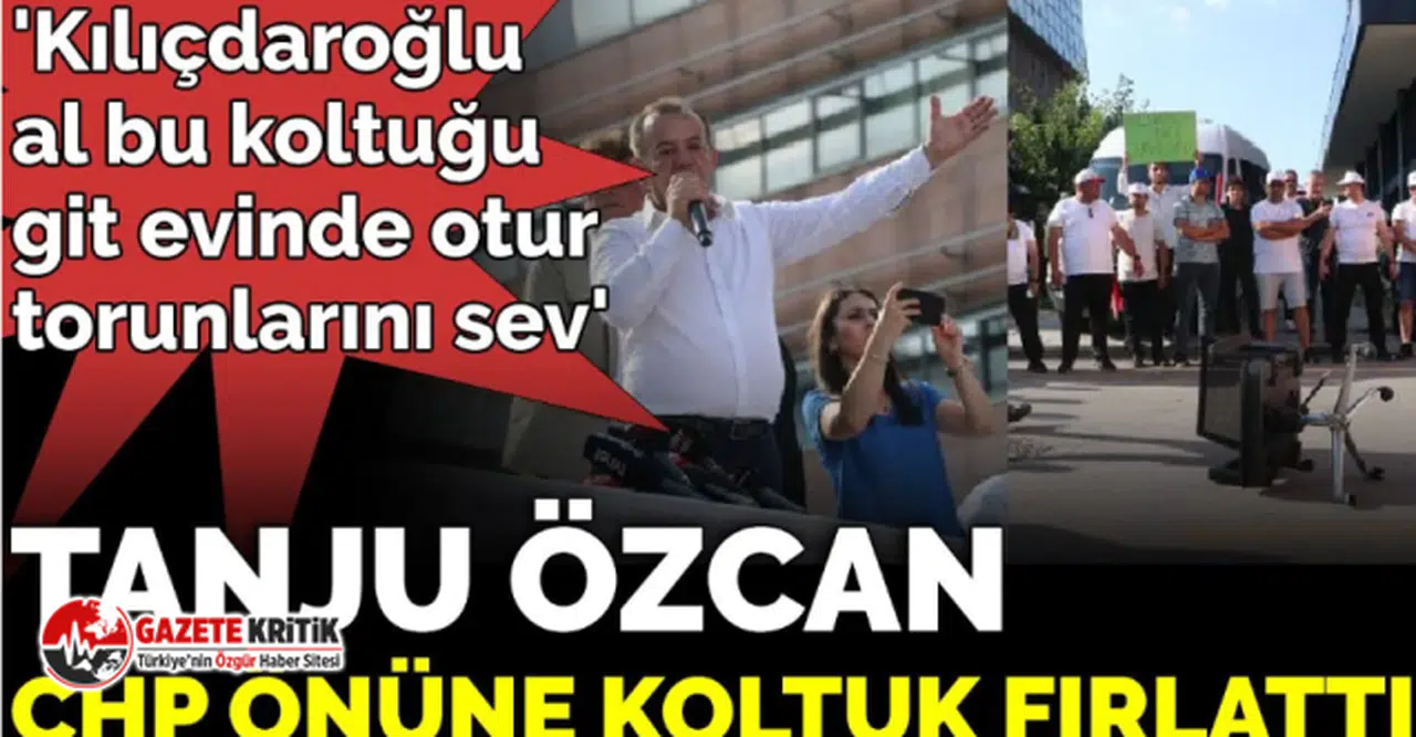 Kılıçdaroğlu'na koltuk fırlatıp diktatör diyen Tanju Özcan'a MYK'dan af kararı çıktı!