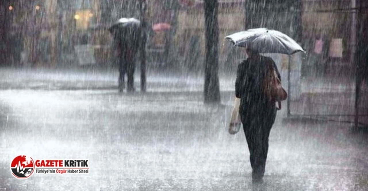 Meteoroloji’den uyarı: Yeni haftaya dikkat…