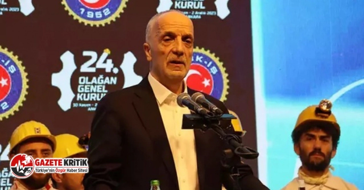 TÜRK-İŞ Genel Başkanı Atalay: Enflasyon da olmasın, zam da yapmayın, para da vermeyin