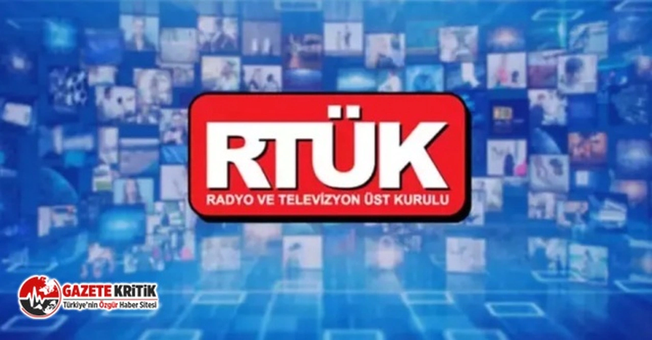RTÜK'ten yayın kuruluşlarına bir yılda 570 ceza