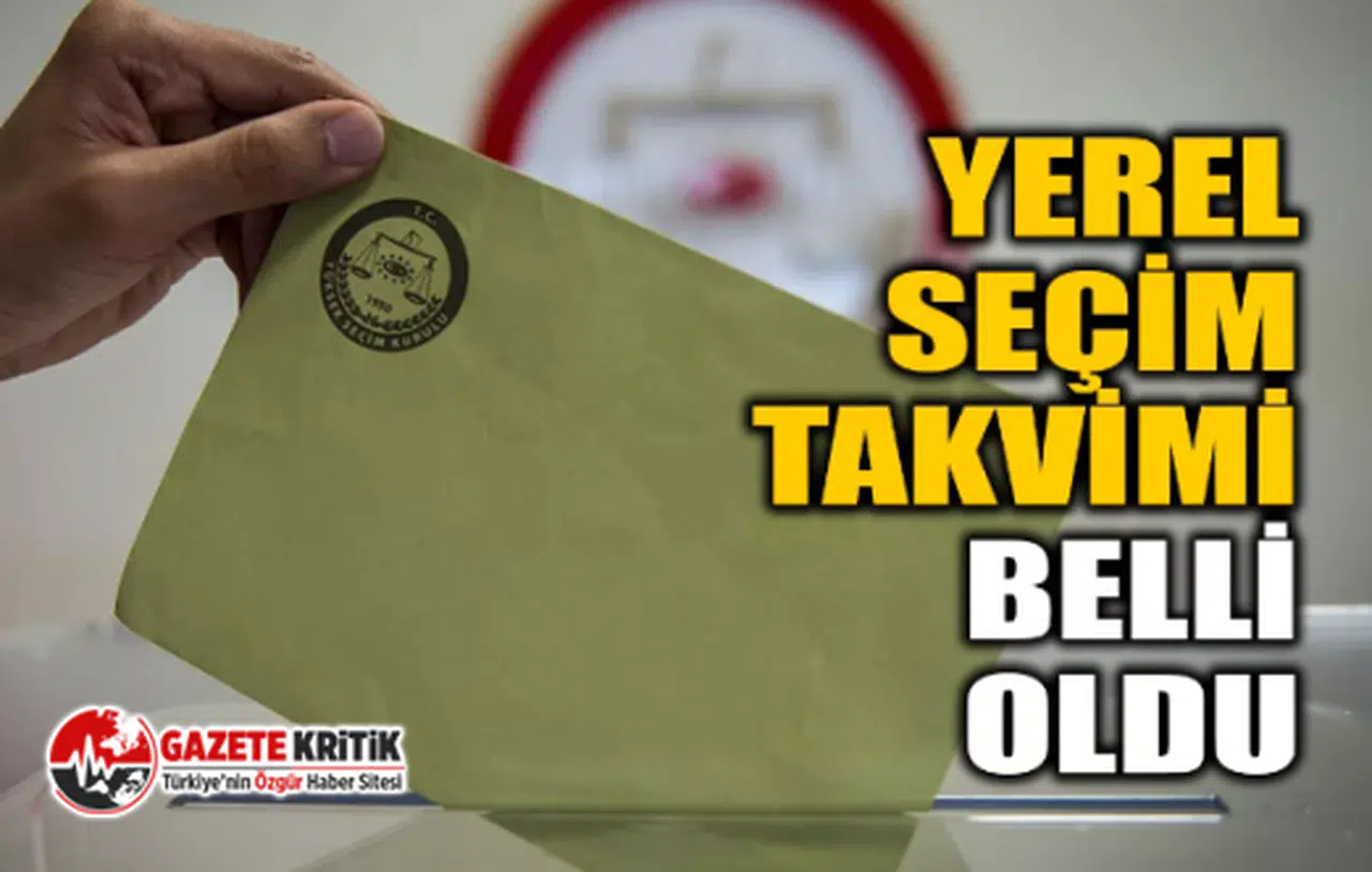 31 Mart 2024  yerel seçim takvimi belli oldu!