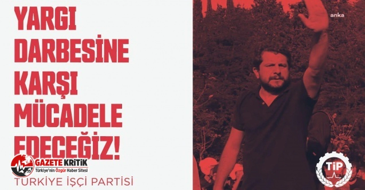 Türkiye İşçi Partisi'nden Yargıtay üyeleri, AKP ve MHP yöneticileri hakkında suç duyurusu