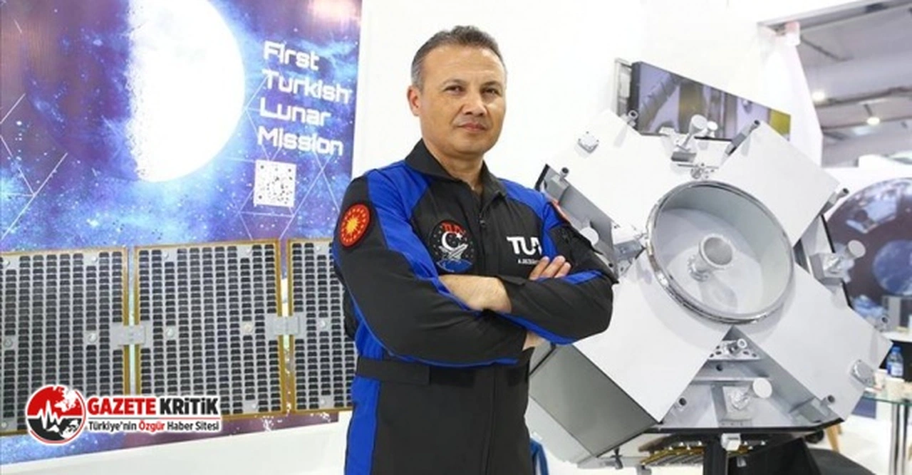 Türkiye'nin ilk astronotunun uzaya gönderiliş tarihi belli oldu