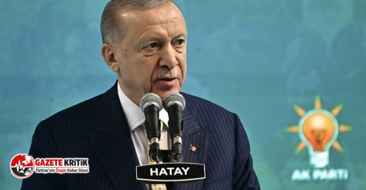 Cumhurbaşkanı Erdoğan: "Hatay garip kaldı"
