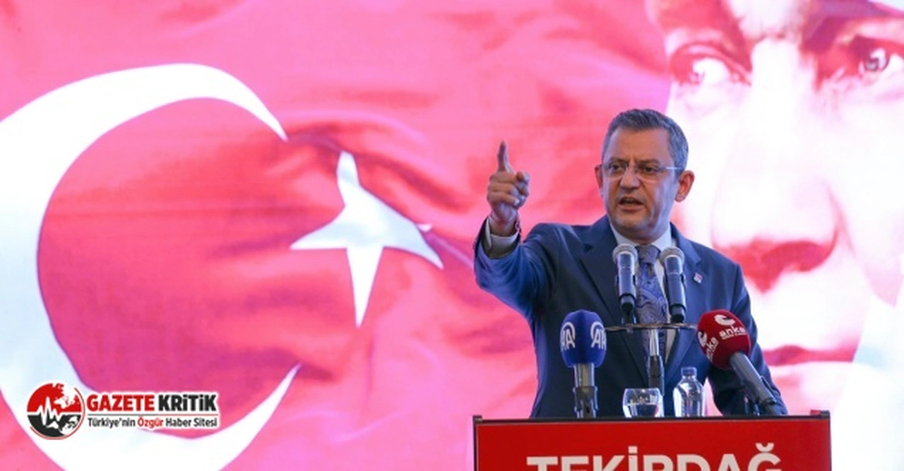CUMHURİYET HALK PARTİSİ GENEL BAŞKANI ÖZGÜR ÖZEL:“İKTİDARDAN HESAP SORMAYA DAVET EDİYORUM”
