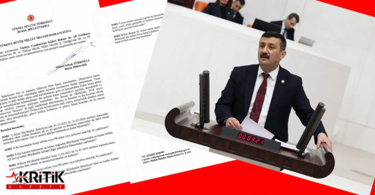 İYİ PARTİLİ TÜRKOĞLU, AKP'Lİ AKTAŞ’IN SEÇİM HARCAMALARINI MECLİS’E TAŞIDI!