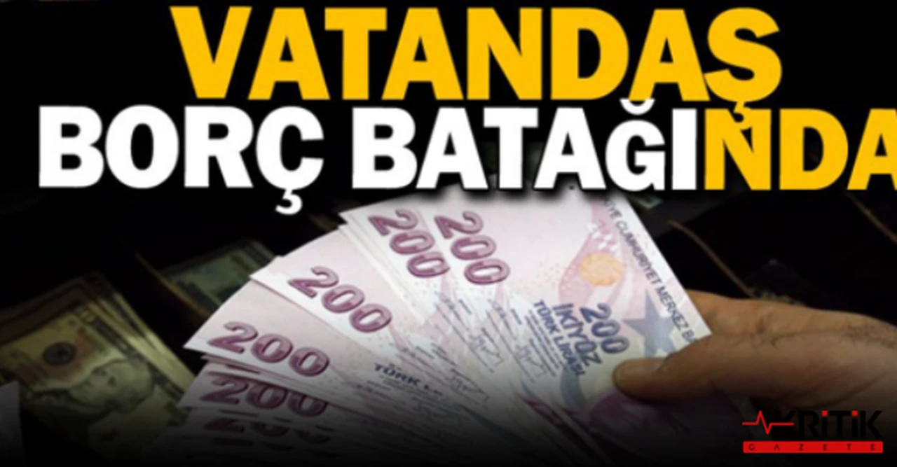Vatandaşın bankalara olan borçları 3 trilyon 341 milyon TL’ye ulaştı