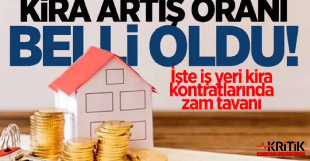 Herkesin merakla beklediği kira artış oranı yüzde 62,02 oldu