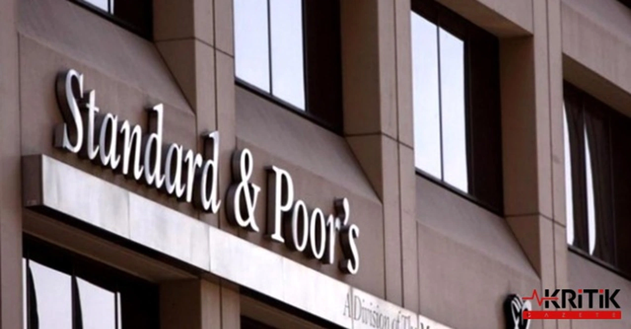 Uluslararası kredi derecelendirme kuruluşu Standard & Poor's Türkiye'nin kredi notunu yükseltti