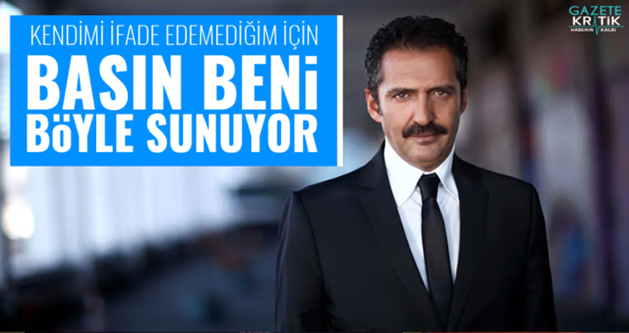 Yavuz Bingöl: Kendimi doğru ifade edemediğim için basın beni böyle sunuyor