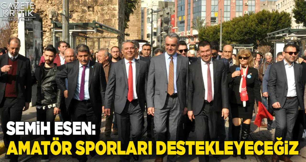 Semih Esen:Amatör sporları destekleyeceğiz