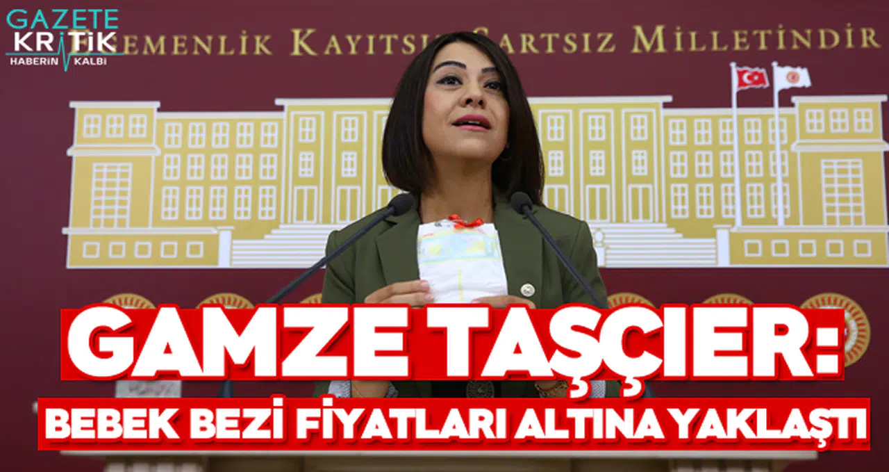 Gamze Taşçıer : Bebek Bezi Altın Fiyatına Yaklaştı