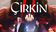 Çirkin dizisi final yapıyor! Ekrana veda edeceği bölüm belli oldu