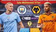 Manchester City Wolverhampton Maçı Saat Kaçta, Hangi Kanalda? İşte Muhtemel 11'ler