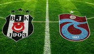 Trabzonspor-Beşiktaş Maçının İlk 11'leri Açıklandı! İşte Dev Derbinin Kadroları