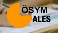 ALES sonuçları ne zaman açıklanacak? ÖSYM 2026-ALES/2 sonuç tarihini duyurdu