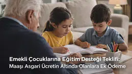 CHP'den emeklilere eğitim desteği teklifi: Çocuklar için kademeli destek sunulacak!