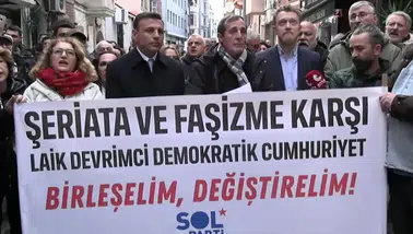 SOL Parti İstanbul İl Binası önünde protesto: “Laikliği savunmak suç değildir”