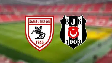 Samsunspor - Beşiktaş maçı bugün hangi kanalda, saat kaçta? Muhtemel 11’ler ve eksik listesi netleşiyor