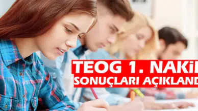 TEOG 1. nakil sonuçları açıklandı