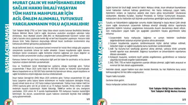 TTB'den Adalet Bakanlığı'na çağrı: Hasta mahpuslar tutuksuz yargılanmalı!