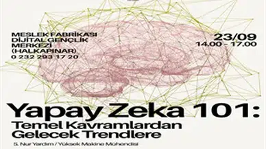 İzmir'de Gençler için Ücretsiz Yapay Zeka Eğitimi Başlıyor