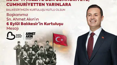 Büyükşehir Belediye Başkanı Ahmet Akın, Balıkesir’in kurtuluşunun 103’üncü yıldönümünü kutladı