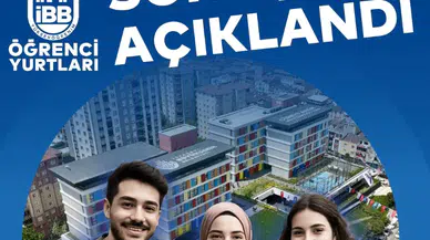 İBB yurt başvuruları sonuçlandı, kesin kayıt işlemleri 15 Eylül'de başlıyor!