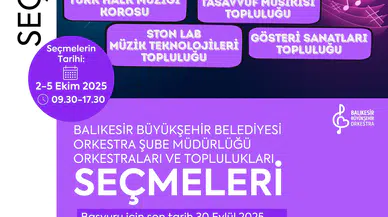 Balıkesir'de Orkestra Seçmeleri İçin Başvurular Başladı, 11 Kategoride Yeni Yetenekler Aranıyor