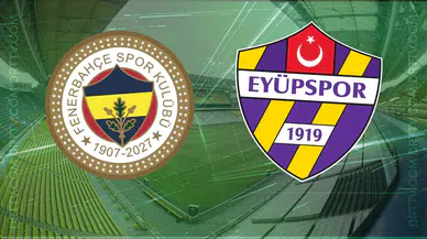 Fenerbahçe-Eyüpspor maçının ilk 11’leri belli oldu: Galatasaray ile fark 3’e inebilir