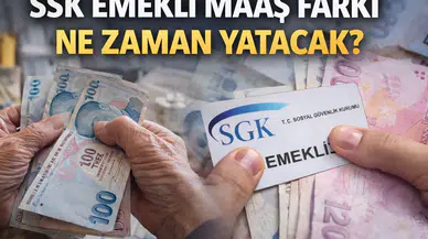 SSK Emekli Maaş Farkı Ne Zaman Yatacak? 3.119 TL Ödeme Takvimi Belli Oldu