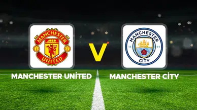 Manchester United Manchester City maçı hangi kanalda?