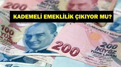 Kademeli emeklilik çıkacak mı? 2026'da son durum ve kimleri kapsayabileceği merak ediliyor