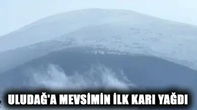 Uludağ'a Yılın İlk Karı Düştü! Sıcaklık Sıfırın Altına İniyor: İşte Son Hava Durumu