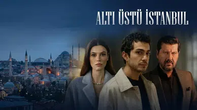 Altı Üstü İstanbul 9. bölüm izle: Son bölüm full HD nereden izlenir? ATV yayınladı