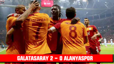 Galatasaray 2 - 0 Alanyaspor