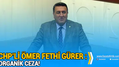 ORGANİK CEZA!
