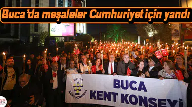 Buca'da meşaleler Cumhuriyet için yandı