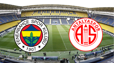 Fenerbahçe- Antalyaspor maçı muhtemel ilk 11'leri belli oldu. Fenerbahçe- Antalyaspor maçı saat kaçta, hangi kanalda?