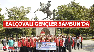 Balçovalı Gençler Samsun’da