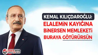 Kemal Kılıçdaroğlu: Elalemin kayığına binersen memleketi buraya götürürsün