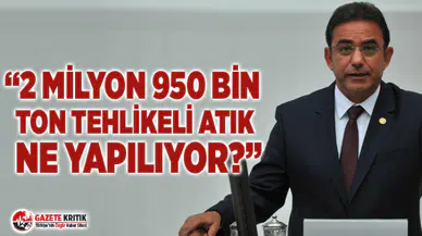 ÇETİN OSMAN BUDAK:"TEHLİKELİ ATIK ÇELİŞKİSİ MECLİS GÜNDEMİNDE"