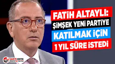 Fatih Altaylı: Şimşek yeni partiye katılmak için 1 yıl süre istedi