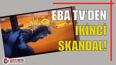 EBA TV'den ikinci skandal!