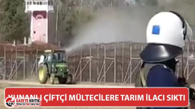 Yunan çiftçi mültecilerin üzerine tarım ilacı sıktı