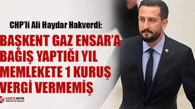 CHP’li Hakverdi:  Erdoğan’dan arkadaş kıyağı